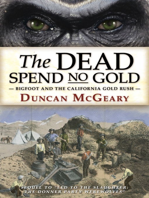 Title details for The Dead Spend No Gold by Duncan McGeary - Available